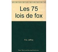 Les 75 lois de Fox