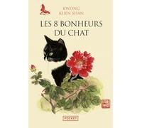 Les 8 bonheurs du chat