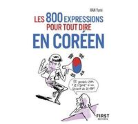 Petit livre de - Les 800 expressions pour tout dire en coréen