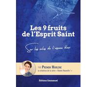 Marlène – Les 9 fruits de l'Esprit Saint – Sur les ailes de l'oiseau bleu – Broché