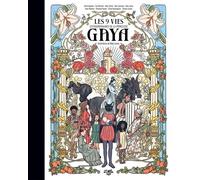 Les 9 vies extraordinaires de la princesse Gaya