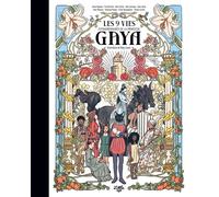 Les 9 vies extraordinaires de la princesse Gaya - Régis Lejonc - Little Urban - relié - Contes et légendes jeunesse