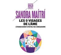Les 9 visages de l'âme – L'épanouissement spirituel par l'ennéagramme – Payot