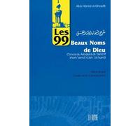 Les 99 Beaux Noms de Dieu