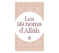 Les 99 noms d'Allâh