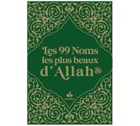 Les 99 Noms Les Plus Beaux D'allah - Vert