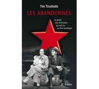 Les Abandonnés - Tim Tzouliadis - Lattes - broché - Essai