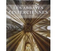 Les Abbayes cisterciennes