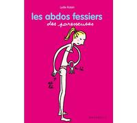 Les abdos fessiers des paresseuses