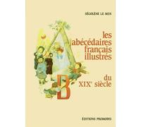 Les Abécédaires Français Illustrés Du Xixe Siècle