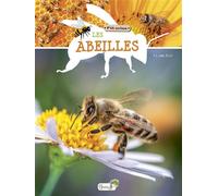 Les abeilles - Claire Gay - Grenouille - cartonné - Document jeunesse