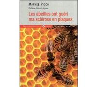 Les abeilles ont guéri ma sclérose en plaques