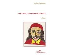 Jocelyne Zacharezuk – Les abeilles pharmaciennes – Poésie – Broché
