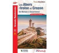 Les Abers, l'Iroise et Crozon Collectif (Auteur)