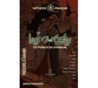 Les Abrégés de Poésie et de Littérature: Trésors d'Arabie : Littérature d'Orient