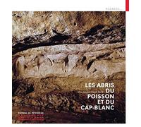 Les Abris du Poisson et du Cap-Blanc