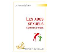 Les abus sexuels : Sortir de l'ombre