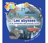 Stéphanie Ledu – Les abysses : à la conquête des grands fonds – Cartonné – Milan