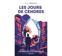 Les abysses du soleil levant - A.Y. Gebleux - Dandelion Eds - broché - Roman