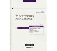 Les accessoires de la créance Christophe Juillet (Auteur)