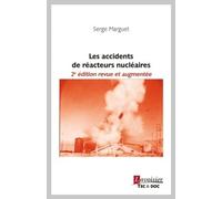 Les accidents de réacteurs nucléaires (2° Éd.)
