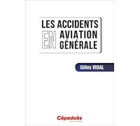 Les accidents en aviation générale