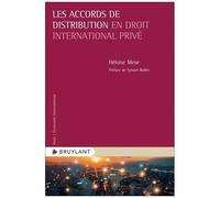 Les Accords De Distribution En Droit International Privé