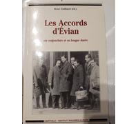 Les Accords D'evian : En Conjoncture Et En Longue Durée
