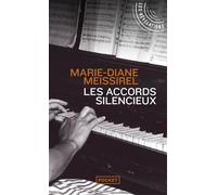 Les Accords silencieux - Marie-Diane Meissirel - Pocket - Poche - Roman