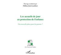 Les accueils de jour en protection de l'enfance
