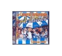 Les Acharnés - Carnaval Dunkerquois