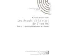 Les Acquis de la mort de l'homme