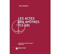 Les Actes des Apôtres (13-28): Commentaire du Nouveau Testament, 5b