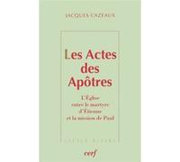 Les actes des apotres Jacques Cazeaux (Auteur)