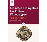Livre Audio : Les Actes des Apôtres, Les Epitres, L´Apocalypse