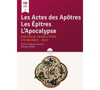 Les Actes des Apôtres Les Épîtres L’Apocalypse Livre Audio (CD MP3) - Etienne Dahler - Beatitudes Eds - Livre CD - Textes lus CD