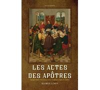 Les Actes des Apôtres: traduction nouvelle avec introduction et notes