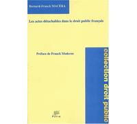 Les "Actes Detachables" Dans Le Droit Public Francais
