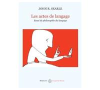 Les actes du langage - Essai de philosophie du langage - John Rogers Searle - Hermann - Livre