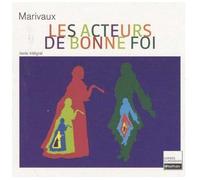 Les Acteurs de bonne foi