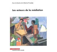 Les acteurs de la médiation