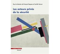 Les acteurs privés de la sécurité - François Desprez - Mare & Martin - broché - Etude