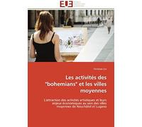 Les Activités Des "Bohemians" Et Les Villes Moyennes