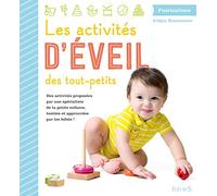 Les activités d'éveil des tout-petits