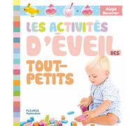 Les activités d'éveil des tout-petits - pédagogie Montessori