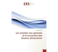 Les activités non agricoles et la couverture des besoins alimentaires - Breïma Traoré - Universitaires Europeennes - broché - Essai