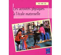 Les activités physiques à l'école maternelle