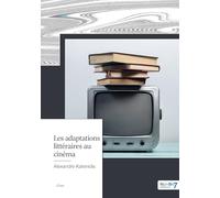 Les adaptations littéraires au cinéma