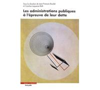 Les Administrations Publiques À L'épreuve De Leur Dette