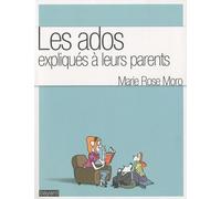 Les ados expliqués à leurs parents